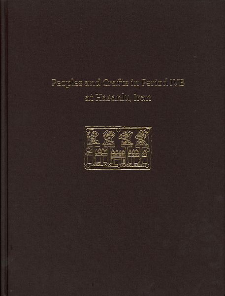 Produktbild: Peoples and Crafts in Period IVB at Hasanlu, Iran
