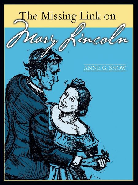 Produktbild: The Missing Link on Mary Lincoln