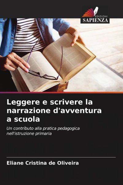 Produktbild: Leggere e scrivere la narrazione d'avventura a scuola