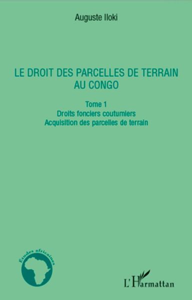Produktbild: Le droit des parcelles de terrain au Congo (Tome 1)