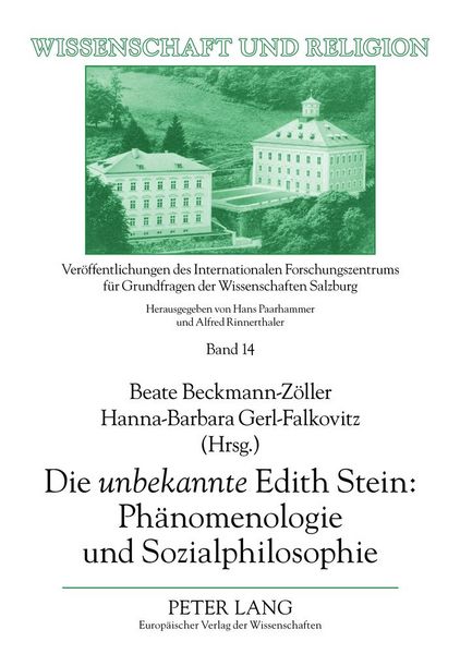 Produktbild: Die &laquo;unbekannte&raquo; Edith Stein: Ph&auml;nomenologie und Sozialphilosophie