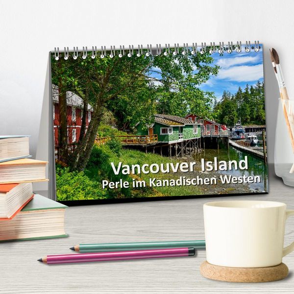 Produktbild: Vancouver Island - Perle im Kanadischen Westen (Tischkalender 2026 DIN A5 quer), CALVENDO Monatskalender