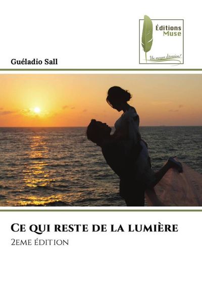 Produktbild: Ce qui reste de la lumi&egrave;re