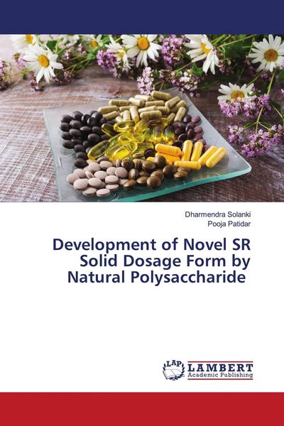 Produktbild: Development of Novel SR Solid Dosage Form by Natural Polysaccharide