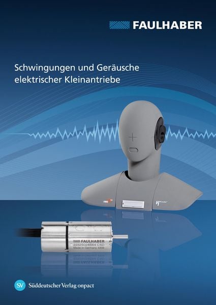 Produktbild: Schwingungen und Ger&auml;usche elektrischer Kleinantriebe