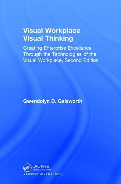 Produktbild: Galsworth, G: Visual Workplace Visual Thinking