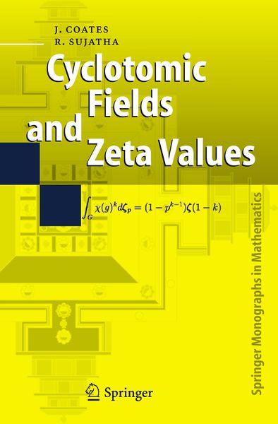 Produktbild: Cyclotomic Fields and Zeta Values