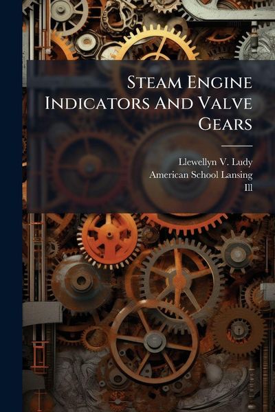 Produktbild: Steam Engine Indicators And Valve Gears