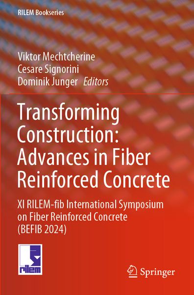 Produktbild: Transforming Construction: Advances in Fiber Reinforced Concrete