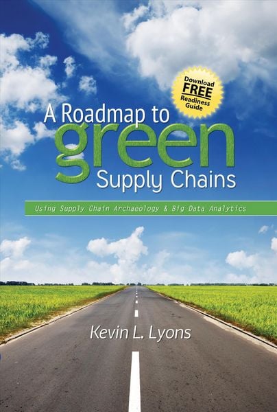 Produktbild: A Roadmap to Green Supply Chains