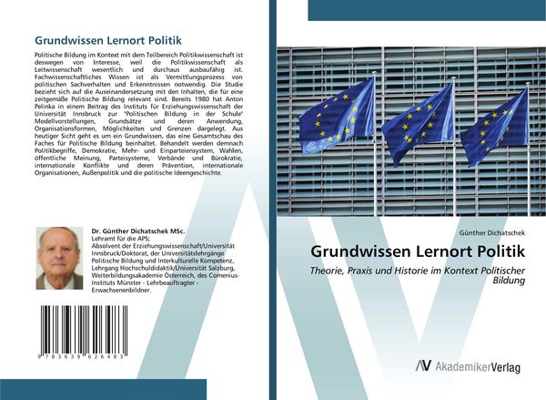 Grundwissen Lernort Politik, Taschenbuch von Günther Dichatschek, AV Akademikerverlag, 9783639626483