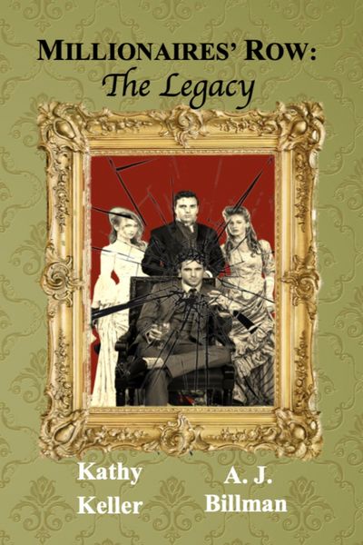 Produktbild: Millionaires' Row-The Legacy (The Douglas Saga, #2)