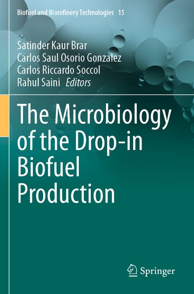 Produktbild: The Microbiology of the Drop-in Biofuel Production