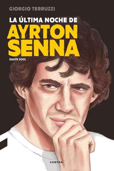 Produktbild: La &uacute;ltima noche de Ayrton Senna