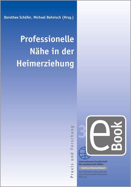 Produktbild: Professionelle N&auml;he in der Heimerziehung