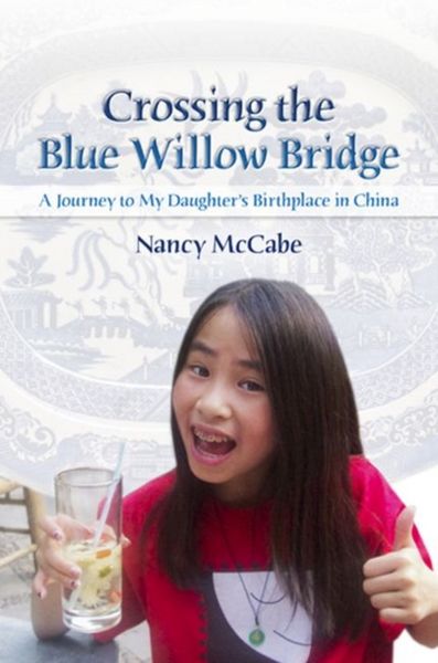 Produktbild: Crossing the Blue Willow Bridge