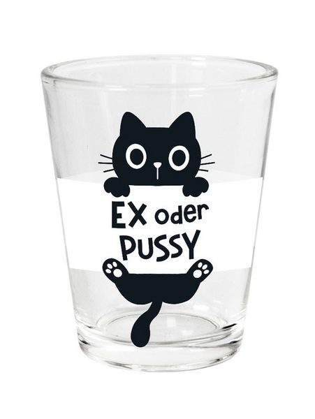 Produktbild: Schnapsglas Ex oder Pussy