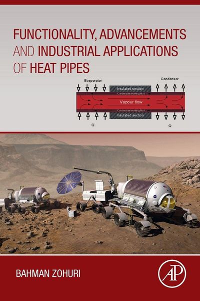 Produktbild: Functionality, Advancements and Industrial Applications of Heat Pipes