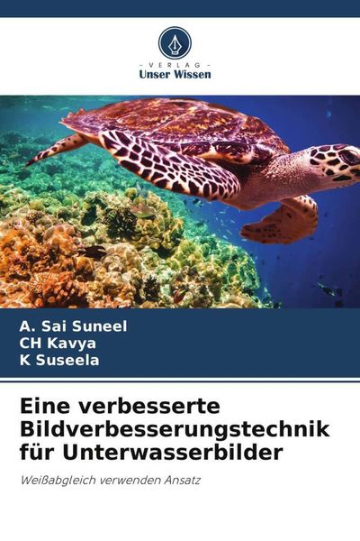 Produktbild: Eine verbesserte Bildverbesserungstechnik f&uuml;r Unterwasserbilder