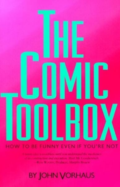 Produktbild: The Comic Toolbox How to Be Funny Even If You're Not