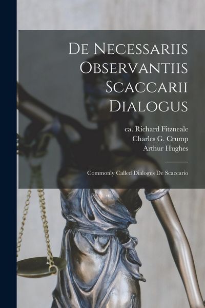 Produktbild: De Necessariis Observantiis Scaccarii Dialogus: Commonly Called Dialogus De Scaccario