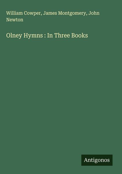 Produktbild: Olney Hymns : In Three Books