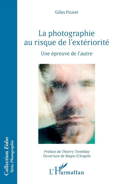 Produktbild: La photographie au risque de l'ext&eacute;riorit&eacute;