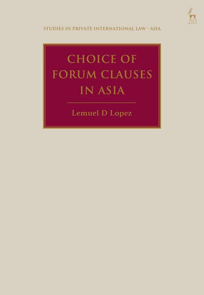 Produktbild: Choice of Forum Clauses in Asia