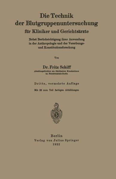 Produktbild: Die Technik der Blutgruppenuntersuchung f&uuml;r Kliniker und Gerichts&auml;rzte