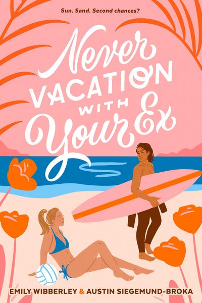 Produktbild: Never Vacation with Your Ex