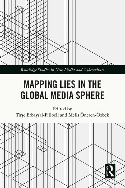 Produktbild: Mapping Lies in the Global Media Sphere
