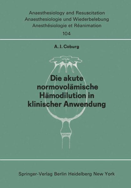 Produktbild: Die akute normo&mdash;vol&auml;mische H&auml;modilution in klinischer Anwendung