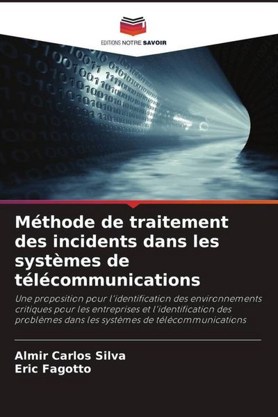 Produktbild: M&eacute;thode de traitement des incidents dans les syst&egrave;mes de t&eacute;l&eacute;communications