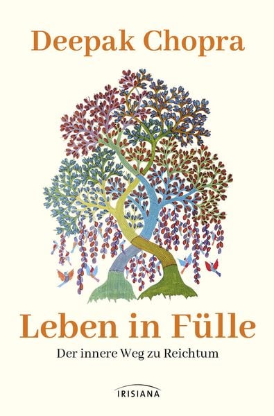 Produktbild: Leben in F&uuml;lle - Der innere Weg zu Reichtum