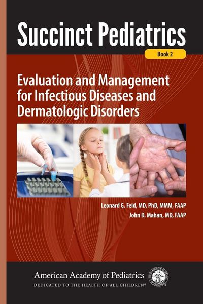 Produktbild: Succinct Pediatrics: Evaluation and Management for Infectious Diseases and Dermatologic Disorders