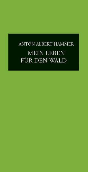 Produktbild: Mein Leben f&uuml;r den Wald