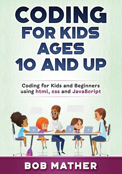 Produktbild: Coding for Kids Ages 10 and Up