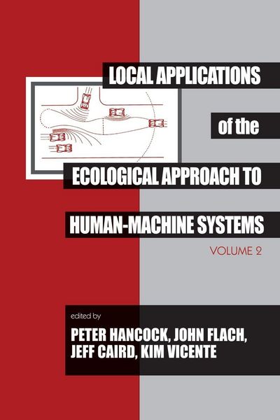 Produktbild: Local Applications of the Ecological Approach To Human-Machine Systems
