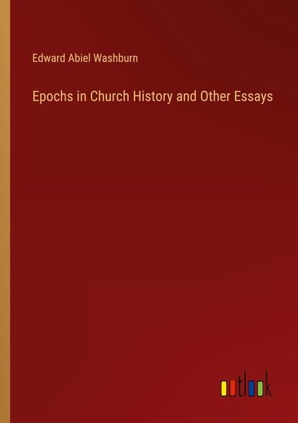 Produktbild: Epochs in Church History and Other Essays