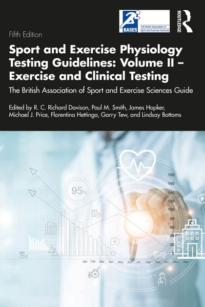 Produktbild: Sport and Exercise Physiology Testing Guidelines: Volume II - Exercise and Clinical Testing