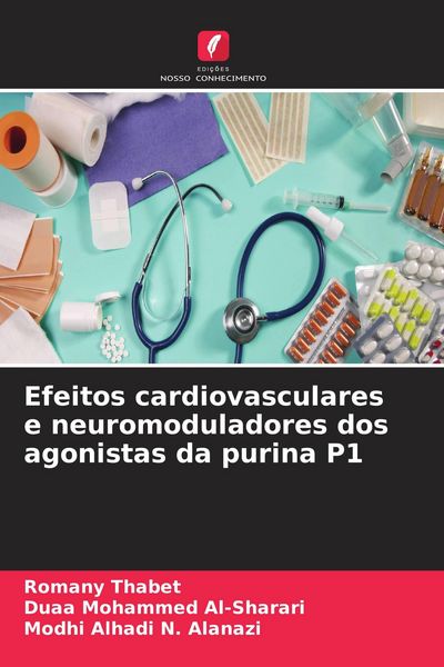Produktbild: Efeitos cardiovasculares e neuromoduladores dos agonistas da purina P1