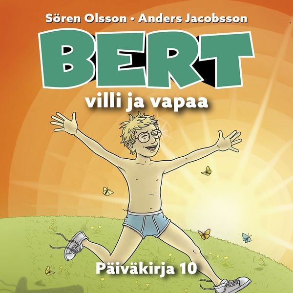Produktbild: Bert, villi ja vapaa