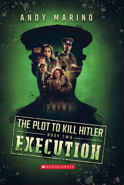 Produktbild: Execution (the Plot to Kill Hitler #2)