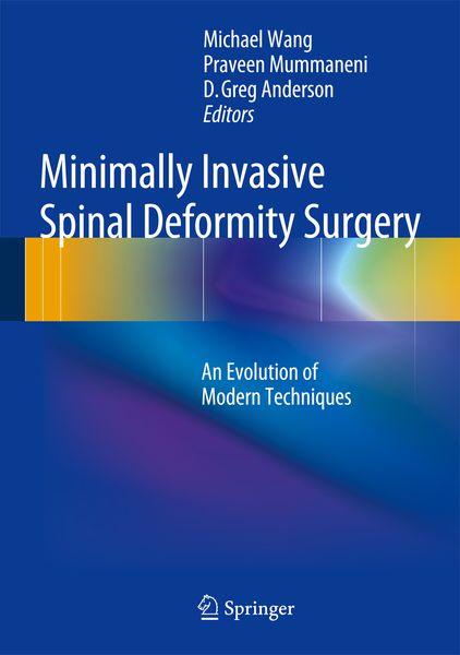 Produktbild: Minimally Invasive Spinal Deformity Surgery