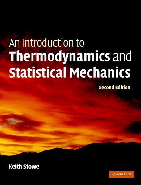 Produktbild: An Introduction to Thermodynamics and Statistical Mechanics
