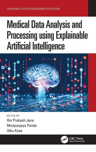 Produktbild: Medical Data Analysis and Processing using Explainable Artificial Intelligence