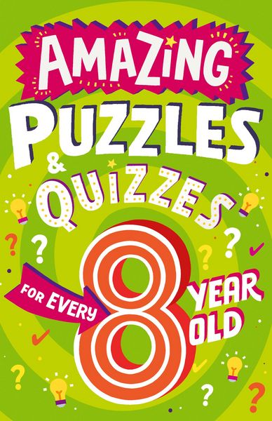 Produktbild: Amazing Puzzles and Quizzes for Every 8 Year Old (Amazing Puzzles and Quizzes for Every Kid)