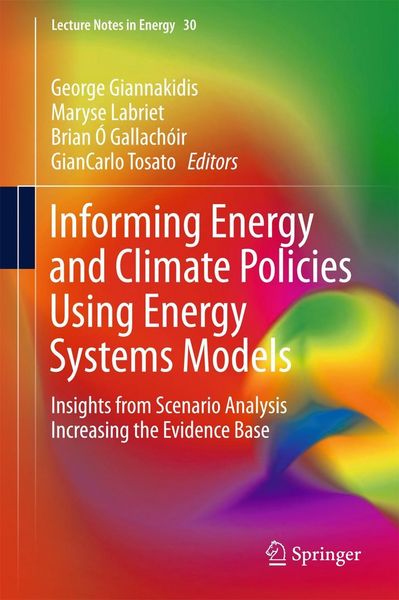 Produktbild: Informing Energy and Climate Policies Using Energy Systems Models