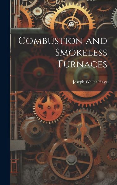 Produktbild: Combustion and Smokeless Furnaces