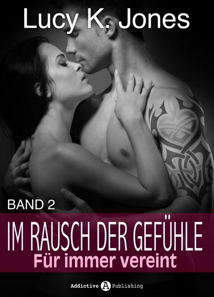 Produktbild: Im Rausch der Gef&uuml;hle - F&uuml;r immer vereint, 2